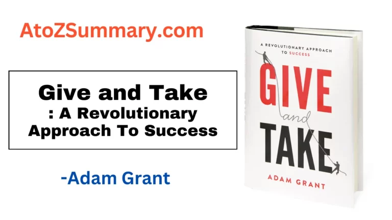 GIVE AND TAKE by Adam Grant | Summary, Themes & Synopsis