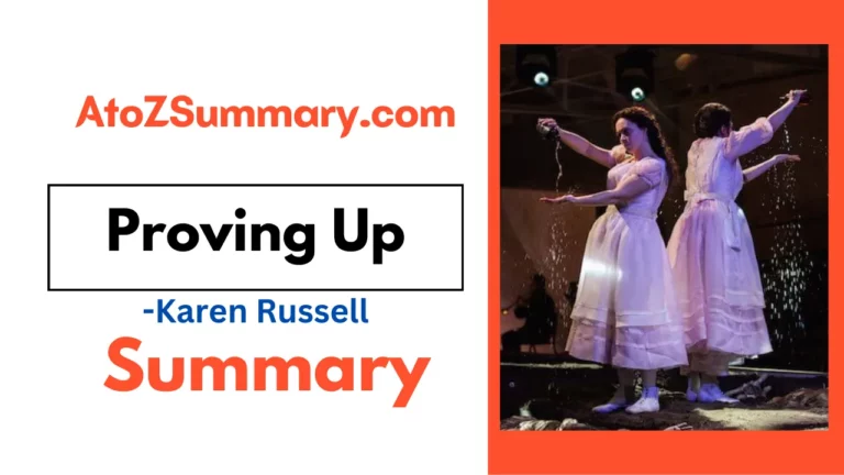 Proving Up Summary by Karen Russell