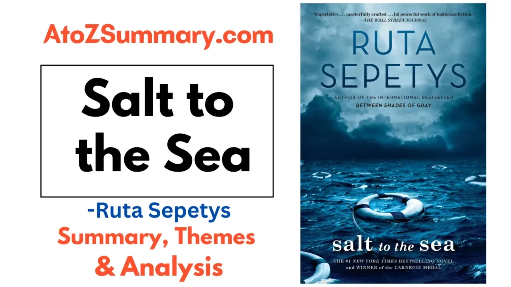 SALT TO THE SEA Summary by Ruta Sepetys