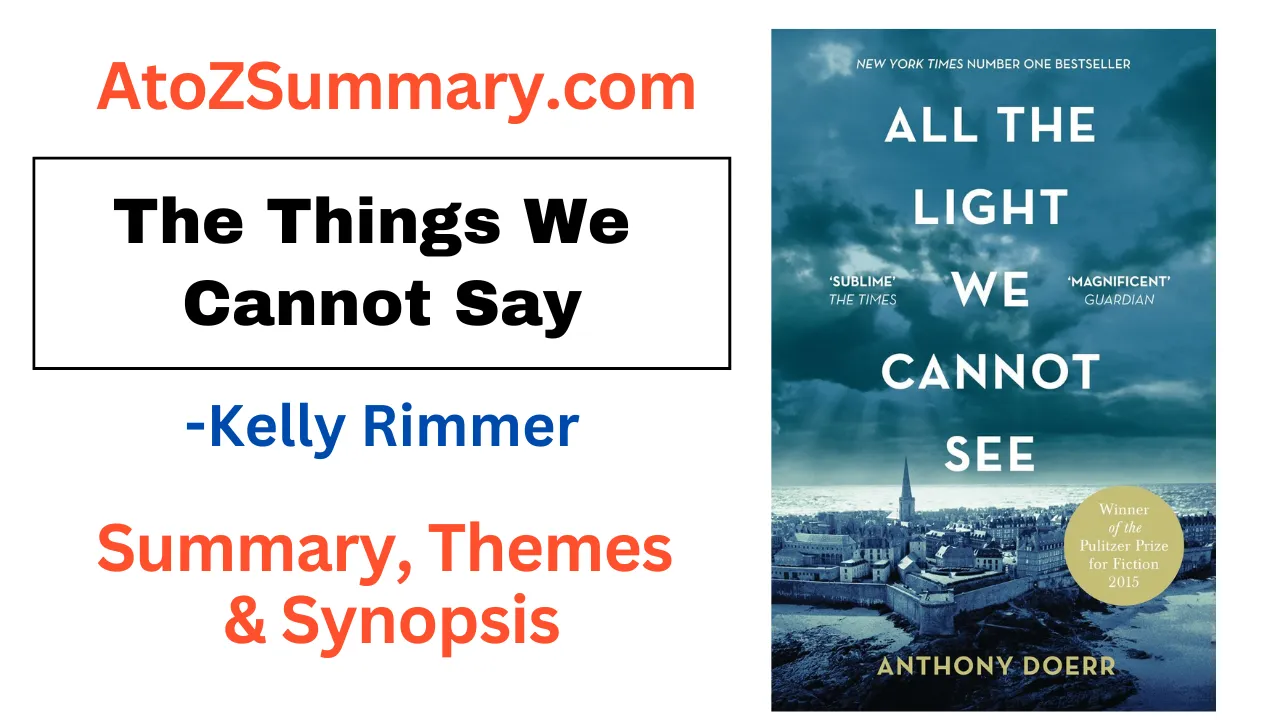 The Things We Cannot Say-Kelly Rimmer | Summary, Themes & Synopsis