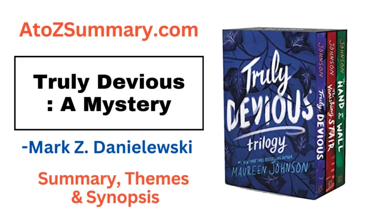 Truly Devious: A Mystery-Maureen Johnson | Summary, Themes & Synopsis