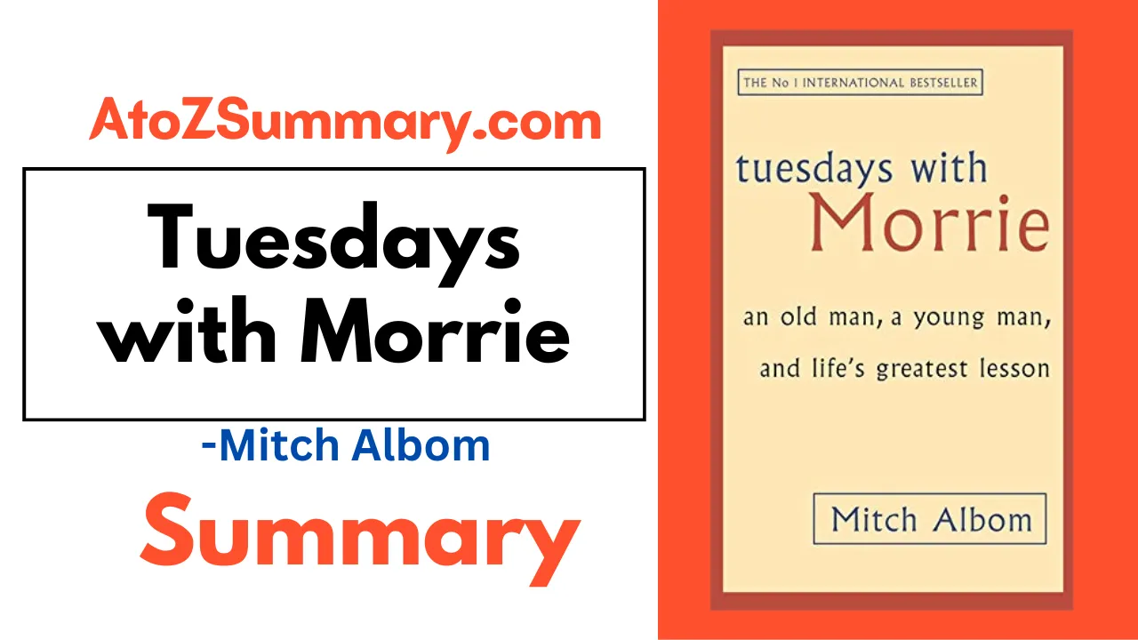 Tuesdays with Morrie Full Book Summary by Mitch Albom