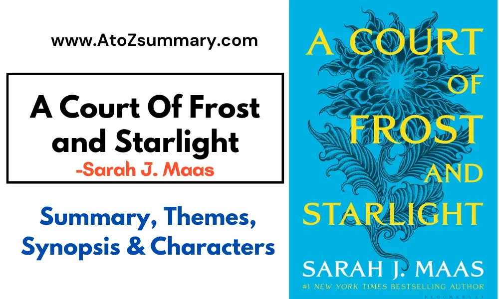 A Court Of Frost and Starlight-Sarah J. Maas | Summary, Themes, Synopsis & Characters