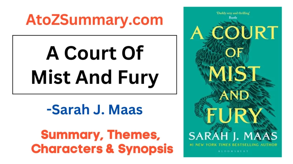 A Court Of Mist And Fury | Summary, Themes, Synopsis & Characters