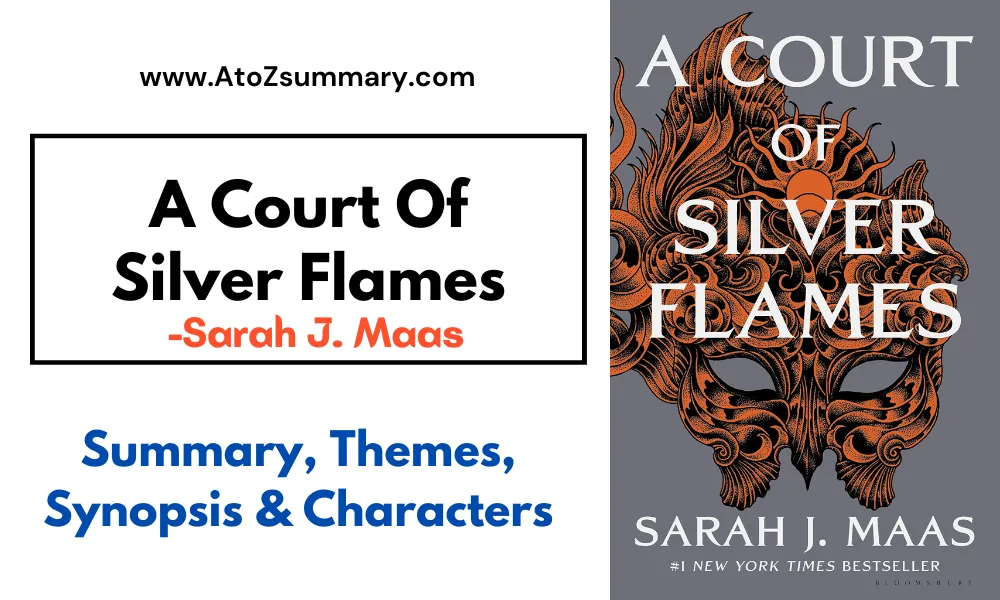 A Court Of Silver Flames-Sarah J. Maas | Summary, Themes, Synopsis & Characters