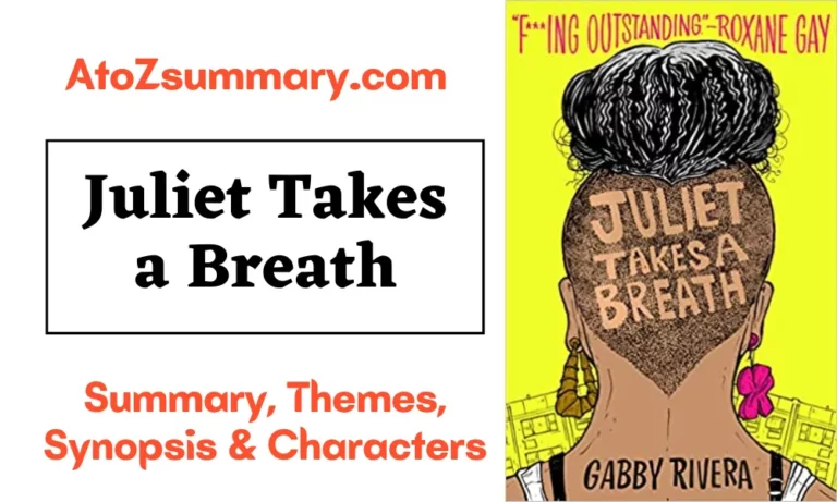 Juliet Takes a Breath Summary, Themes, Synopsis & Characters [Novel by Gabby Rivera]