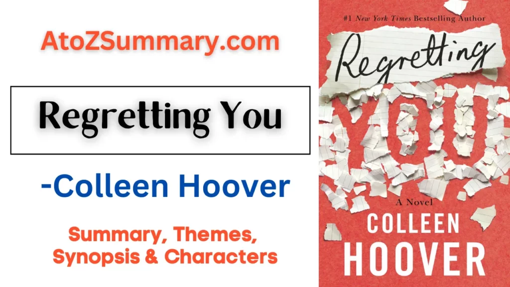 Regretting You Summary, Themes, Synopsis & Characters [Book by Colleen Hoover]