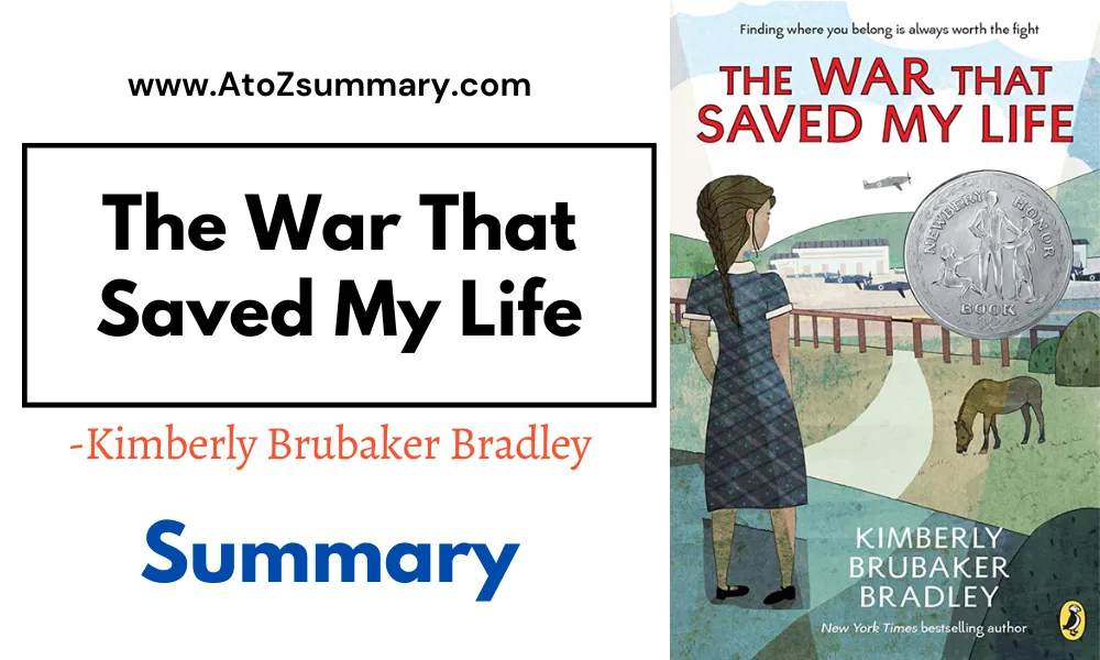 The War That Saved My Life Summary-Kimberly Brubaker Bradley