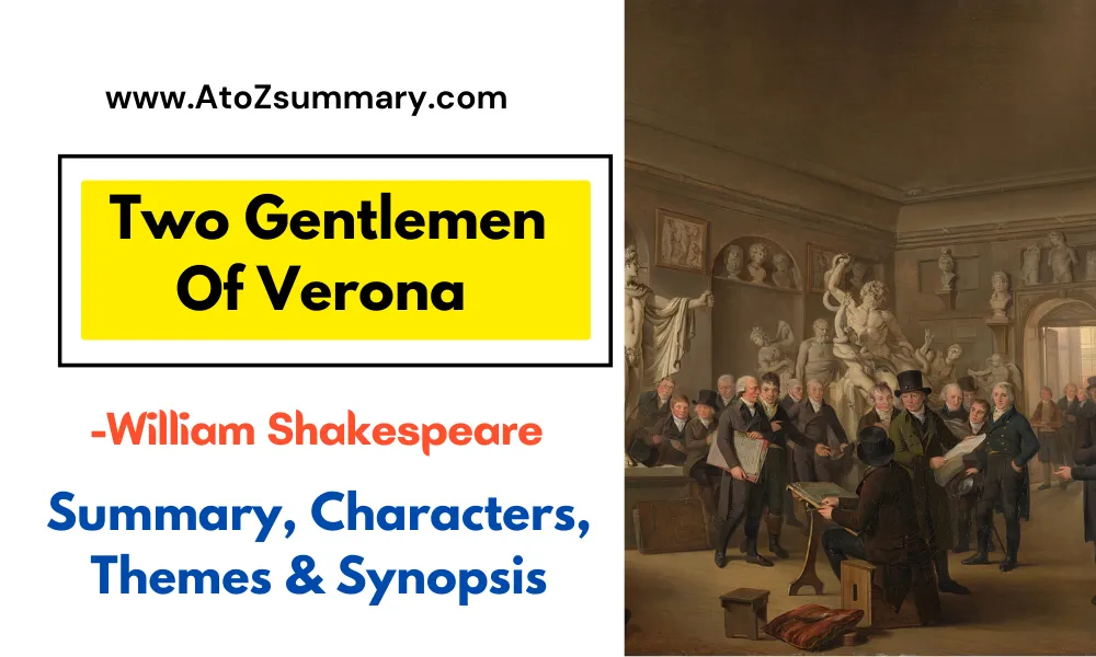 Two Gentlemen Of Verona Summary-William Shakespeare