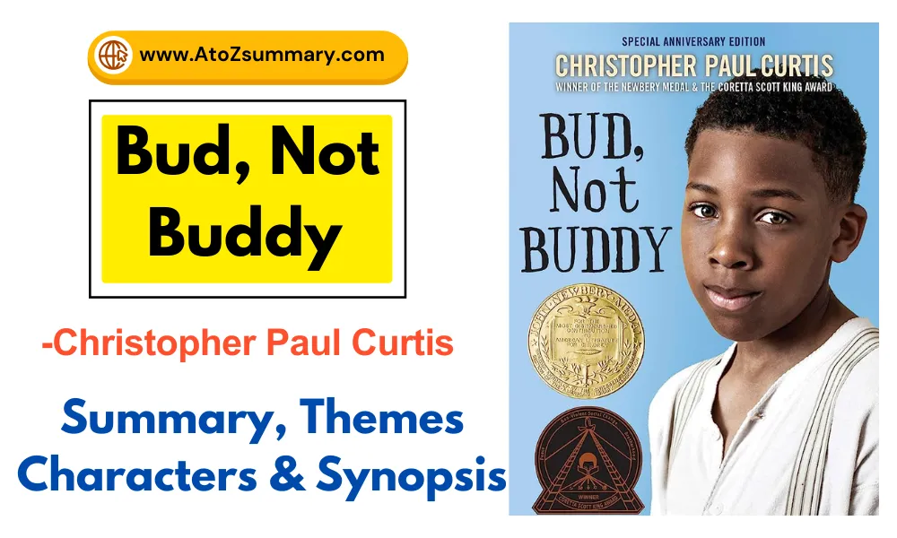 Bud Not Buddy-Christopher Paul Curtis| Summary, Themes & Characters