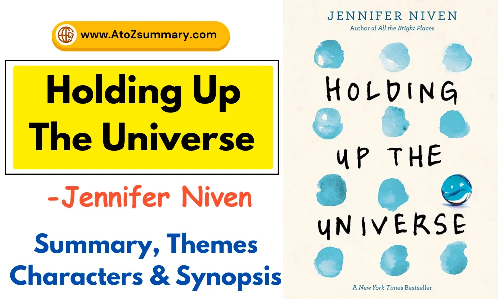 Holding Up The Universe by Jennifer Niven | Summary, Synopsis, Themes & Characters