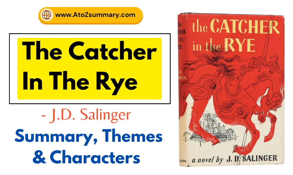 The Catcher In The Rye Summary, Themes & Characters [by J. D. Salinger]