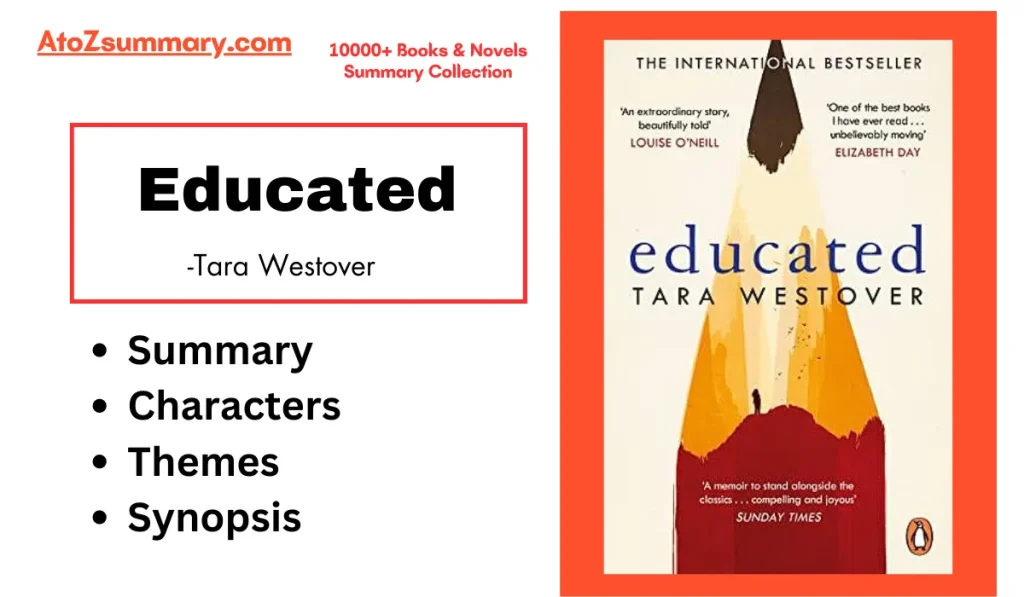 "Educated" Summary,Themes,Characters & Synopsis [Tara Westover]