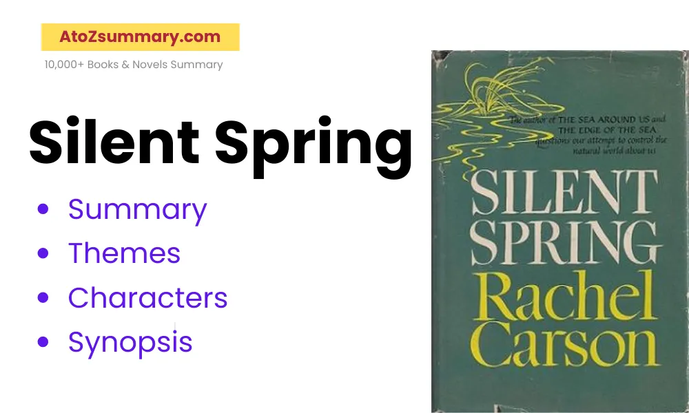 Silent Spring Summary