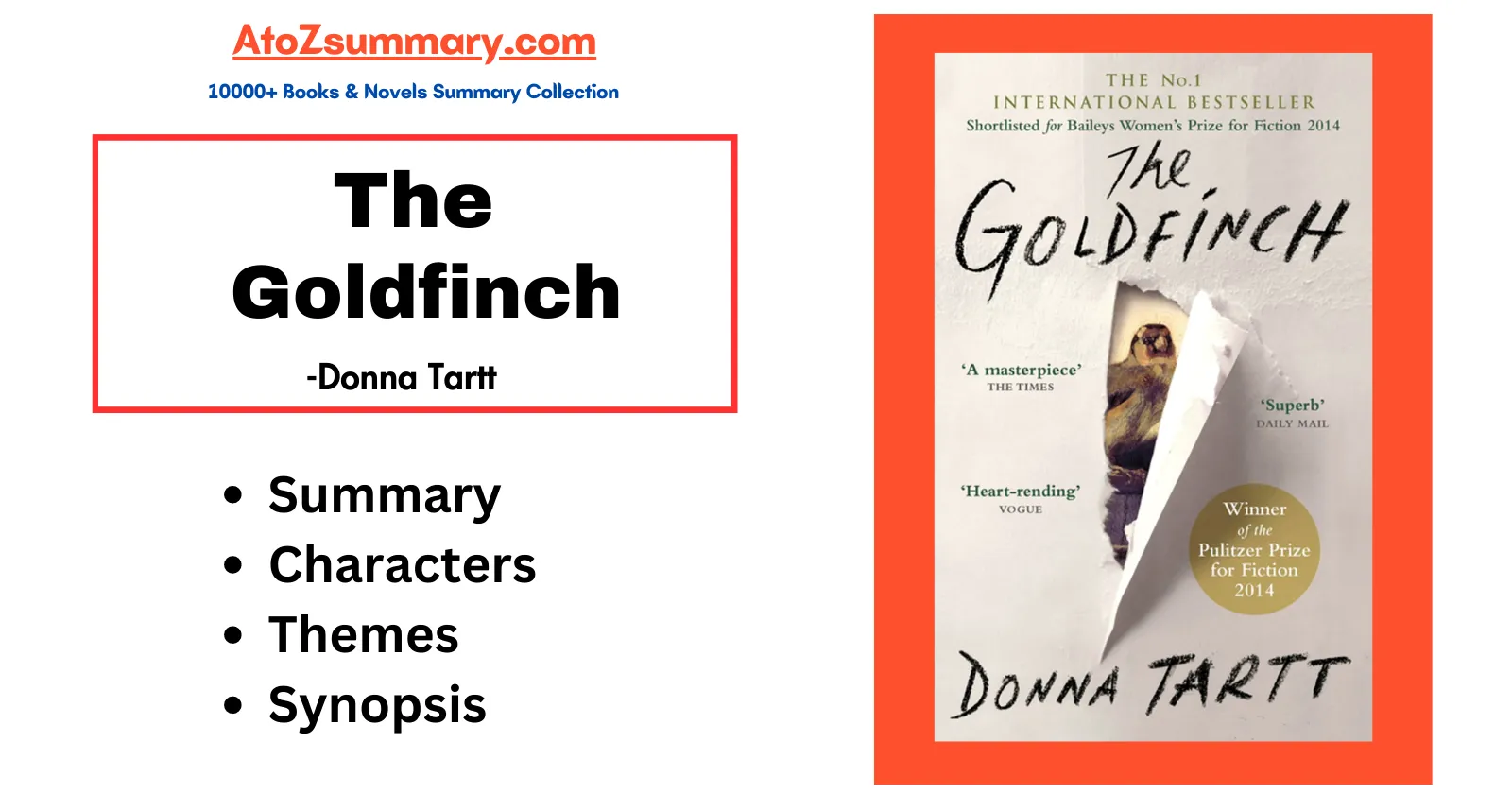 The Goldfinch Summary,Themes,Characters & Synopsis [Donna Tartt]