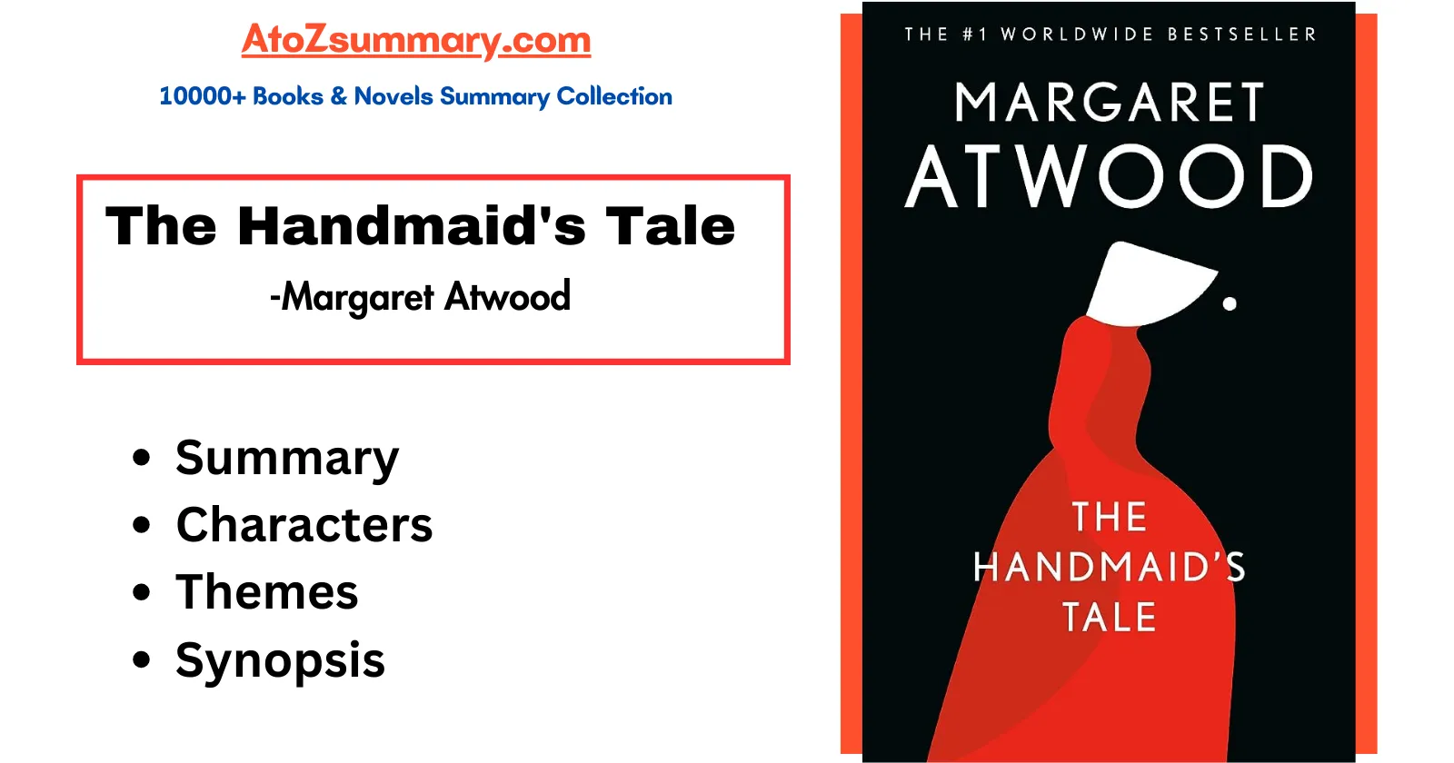 The Handmaid's Tale Summary,Themes,Characters & Synopsis by Margaret Atwood