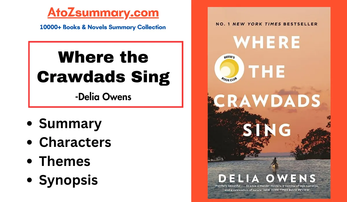 Where the Crawdads Sing Summary,Themes,Characters & Synopsis [Delia Owens]