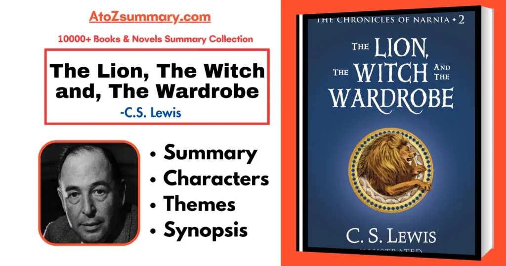 The Lion The Witch and The Wardrobe Summary
