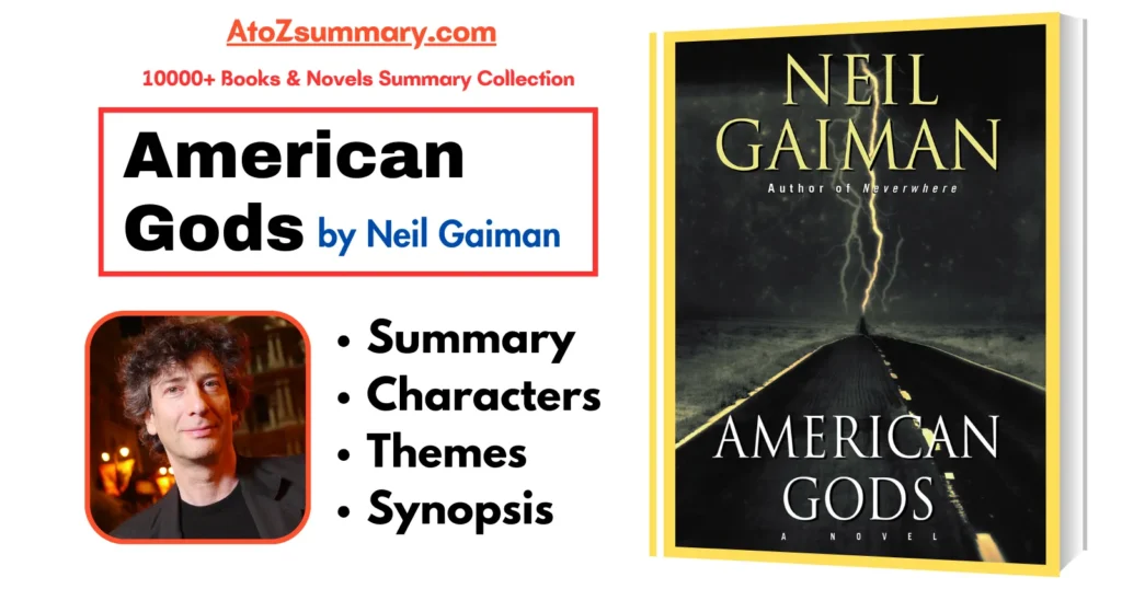 American Gods Summary, Themes, Characters & Synopsis