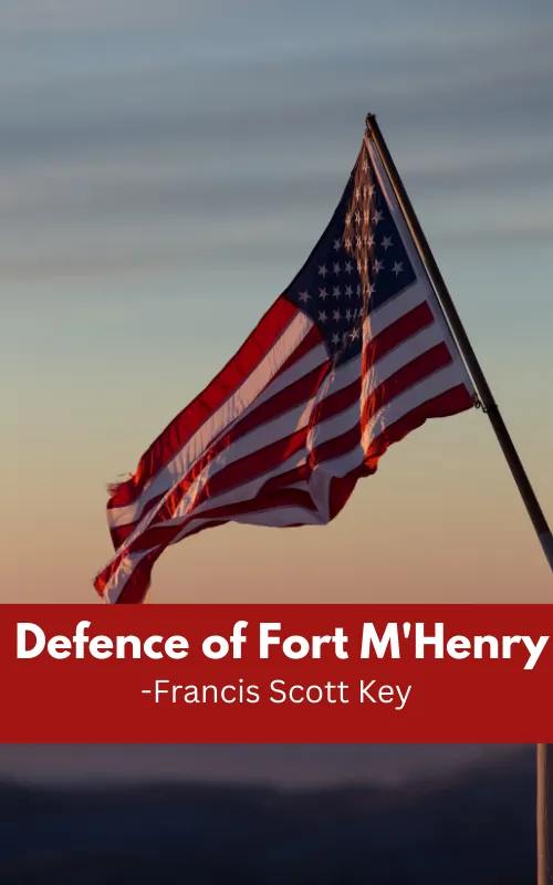 Defence of Fort M'Henry Summary & Analysis