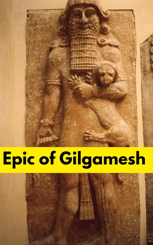 Epic of Gilgamesh Summary & Analysis