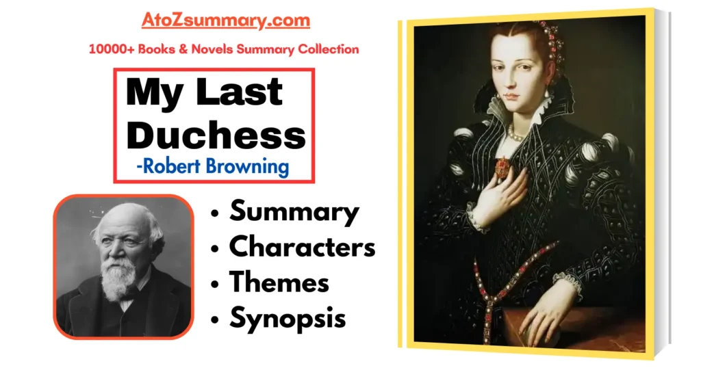 My Last Duchess by Robert Browning Summary & Analysis