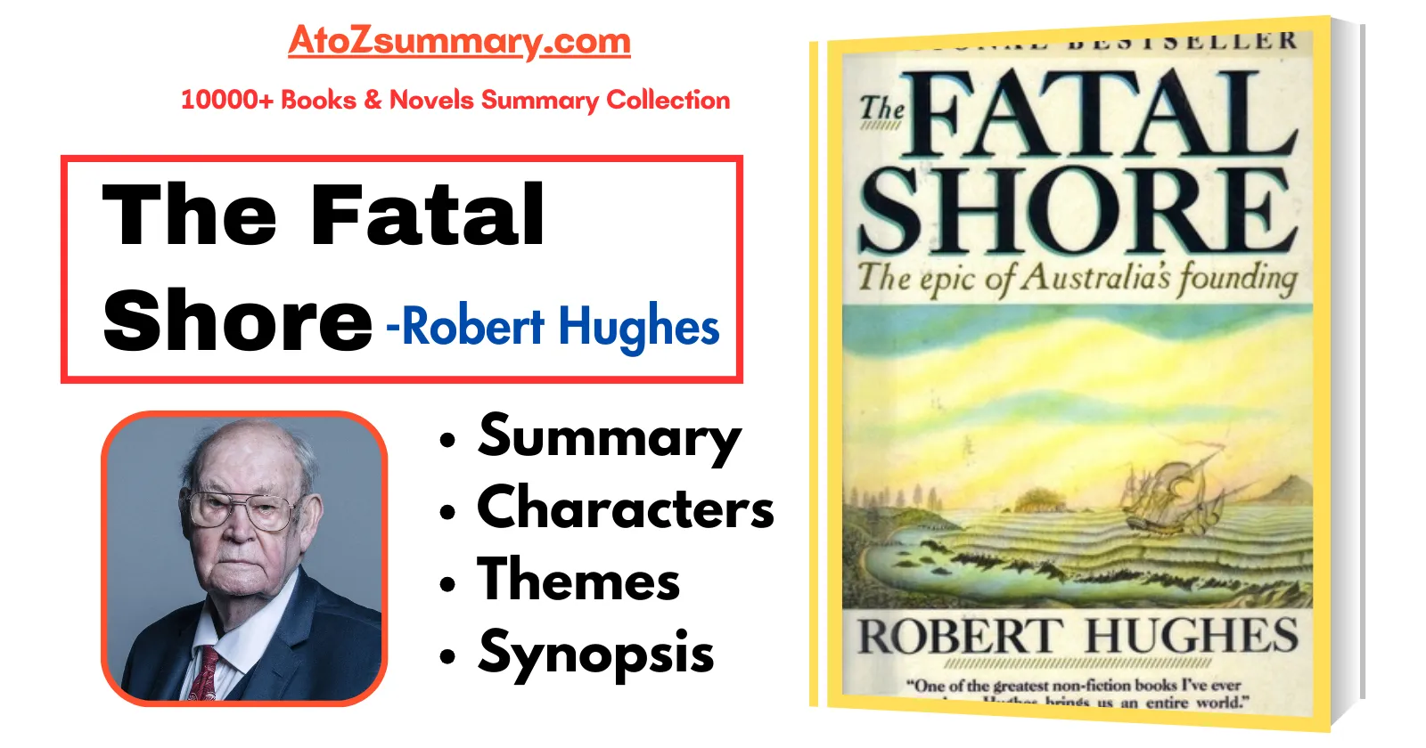 The Fatal Shore by Robert Hughes Summary & Analysis