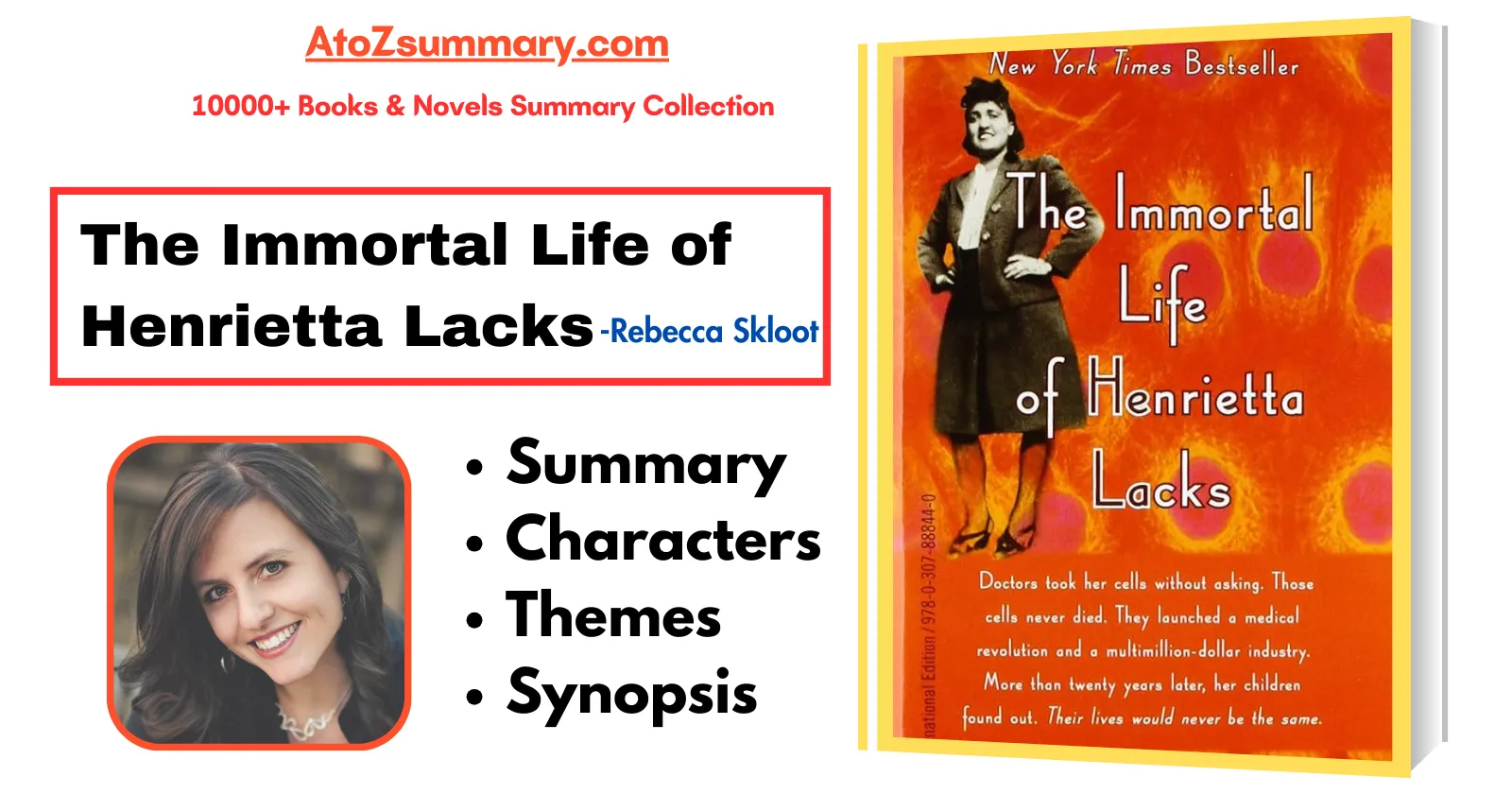 The Immortal Life of Henrietta Lacks Summary & Analysis