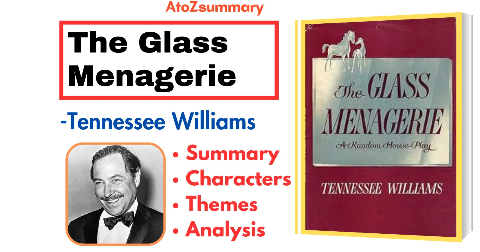 The Glass Menagerie Summary