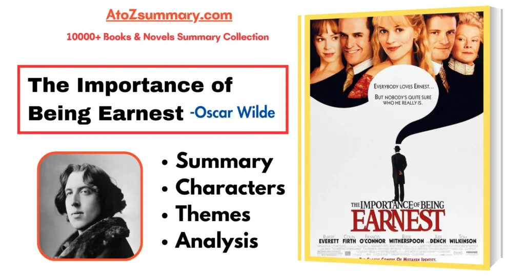 The Importance of Being Earnest Analysis, & Summary, Characters & Themes