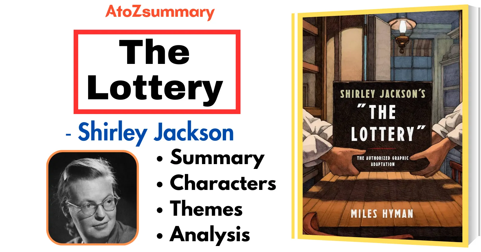 The Lottery Summary